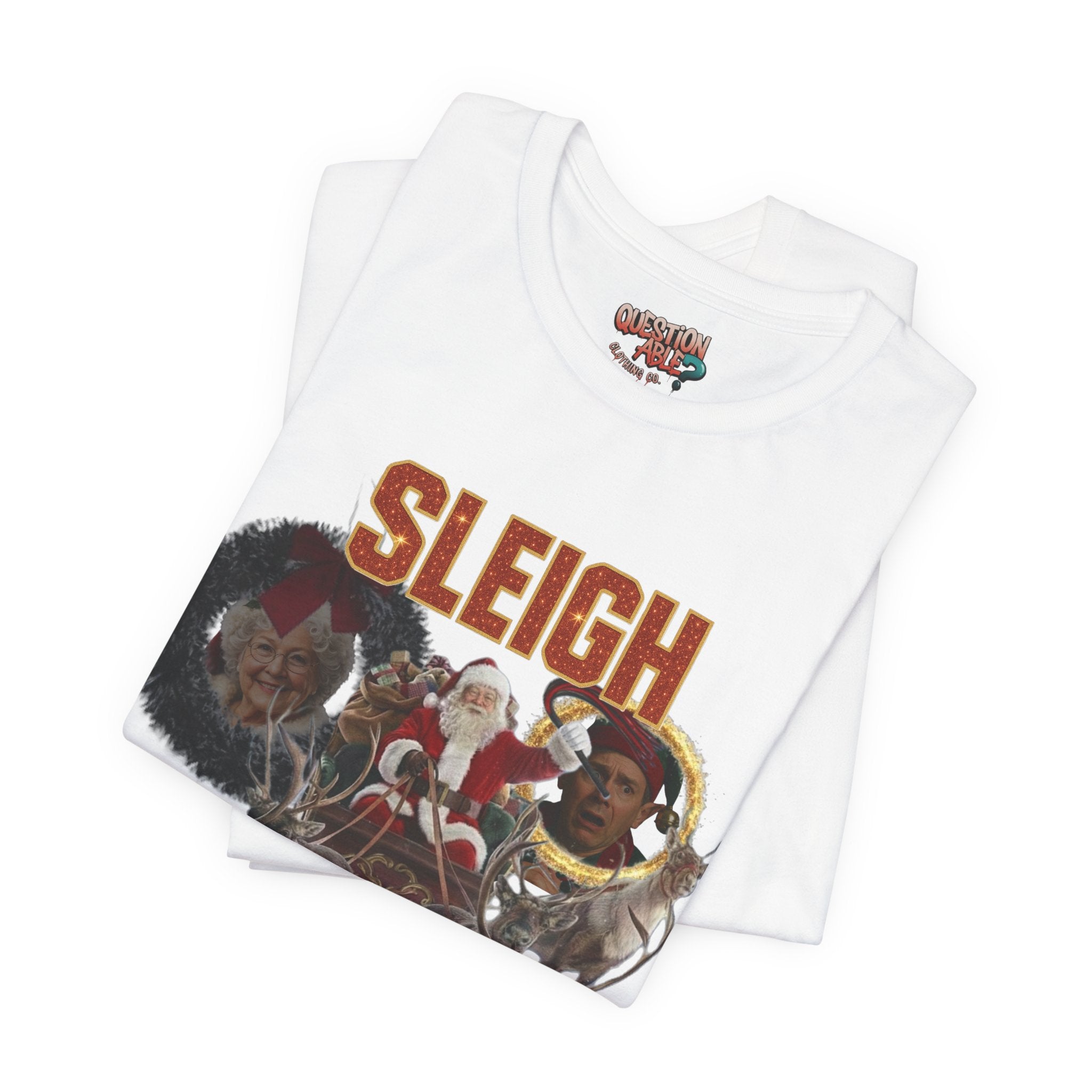 "Sleigh My Name" - Freaky Graphic Tee